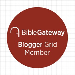 Bible Gateway Blogger Grid member badge